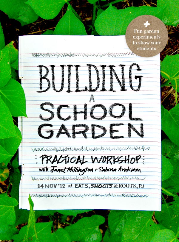 Building a School Garden: Practical Workshop with Janet Millington and Sabina Arokiam